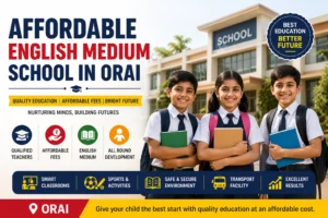 Read more about the article Affordable English medium school in Orai